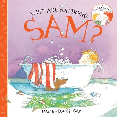 bokomslag What Are You Doing, Sam?