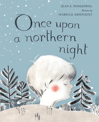 Once Upon a Northern Night 1