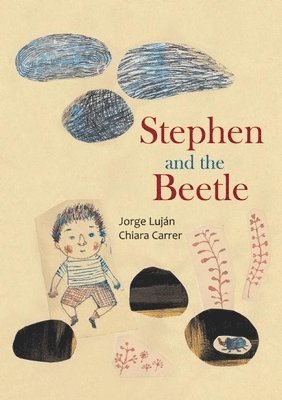 Jorge Luján - Stephen and the Beetle, Inbunden