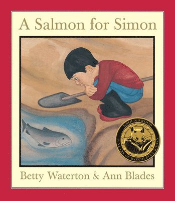 Betty Waterton - Salmon for Simon, Inbunden