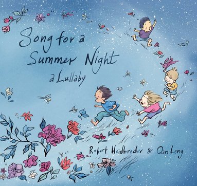 Robert Heidbreder - Song for a Summer Night, Inbunden