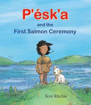 bokomslag P'esk'a and the First Salmon Ceremony