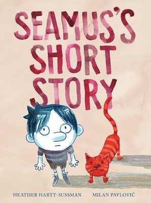 Seamus's Short Story 1