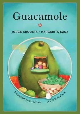 bokomslag Guacamole: Un poema para cocinar / A Cooking Poem