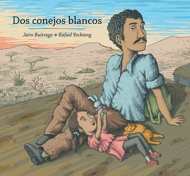 Jairo Buitrago - Dos conejos blancos, Inbunden
