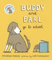 bokomslag Buddy and Earl Go to School
