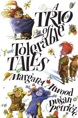 A Trio of Tolerable Tales 1