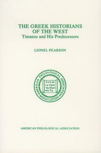 bokomslag The Greek Historians of the West