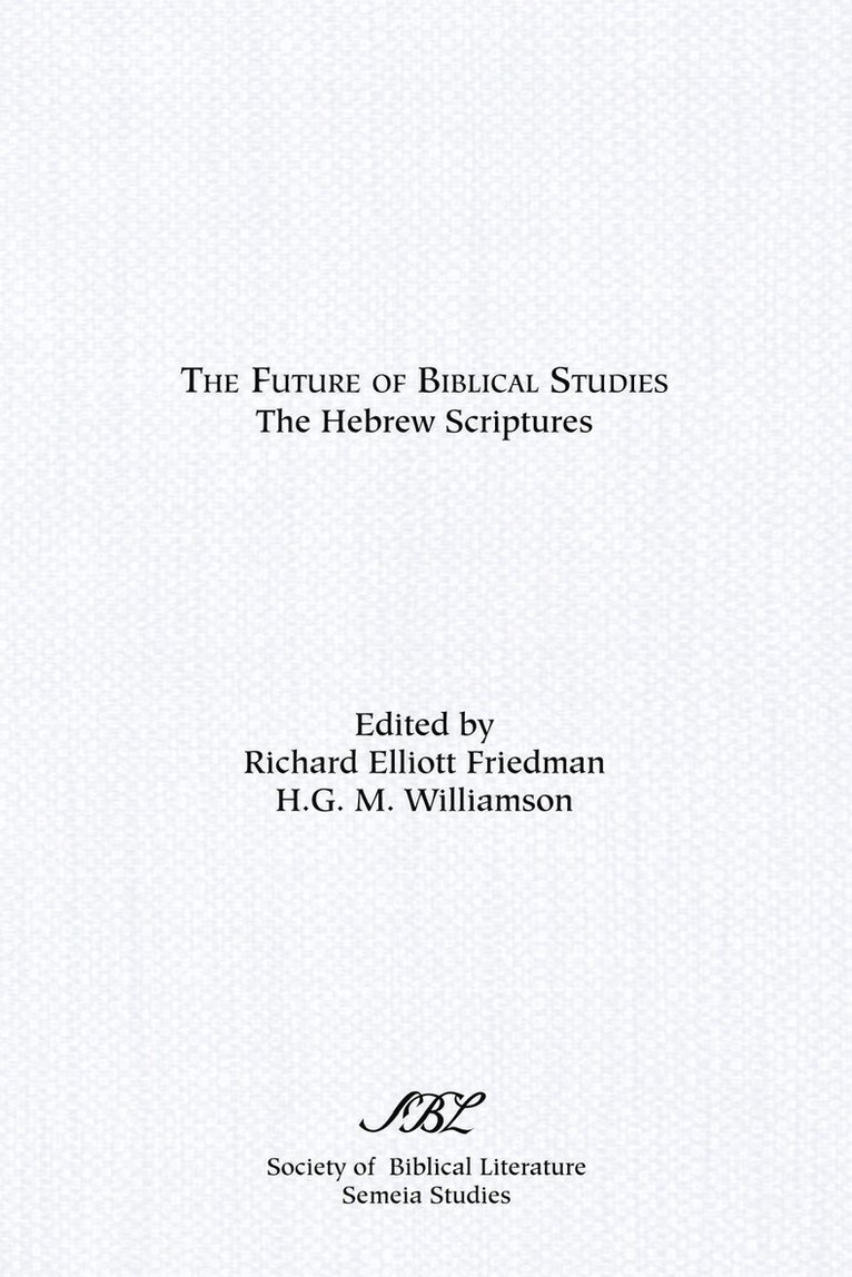 The Future of Biblical Studies 1