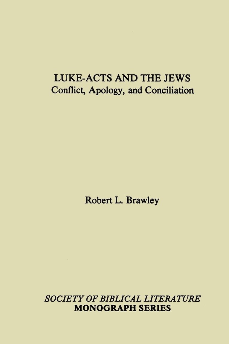 Luke-Acts and the Jews 1