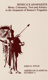 bokomslag Seneca's Anapaests