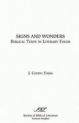 Cheryl J. Exum, J. Cheryl Exum - Signs and Wonders, Häftad