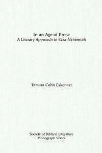 bokomslag In an Age of Prose : A Literary Approach to Ezra Nehemiah
