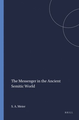 Messenger in the Ancient Semitic World