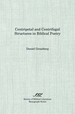 bokomslag Centripetal and Centrifugal Structures in Biblical Poetry