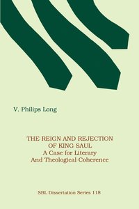 bokomslag The Reign and Rejection of King Saul