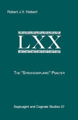 The Syrohexaplaric Psalter 1