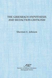 bokomslag The Griesbach Hypothesis and Redaction Criticism