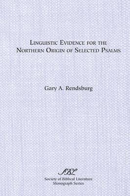 Linguistic Evidence for the Northern Origin of Selected Psalms 1