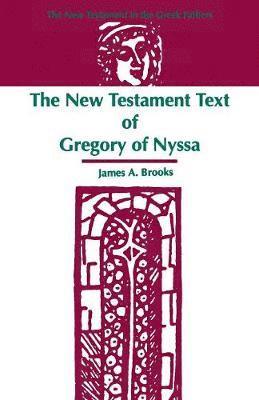 bokomslag New Testament Text of Gregory of Nyssa