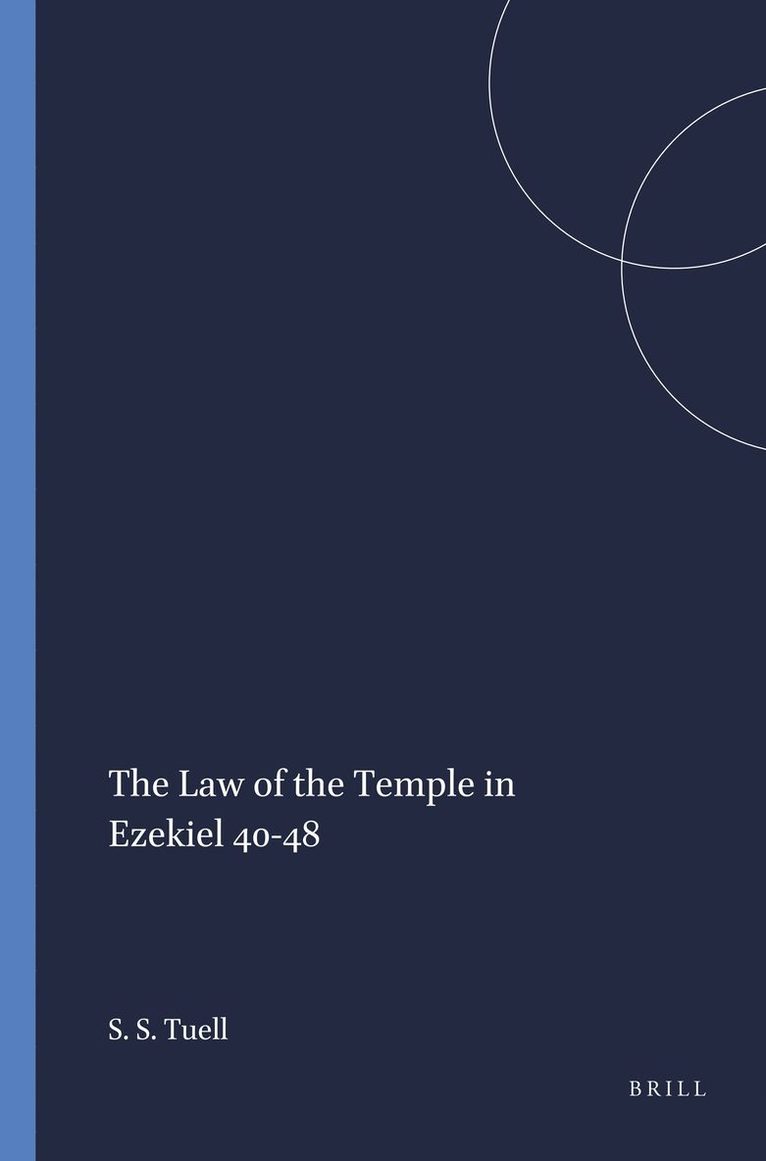 Law of the Temple in Ezekiel 40-48