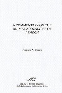 bokomslag A Commentary on the Animal Apocalypse of I Enoch