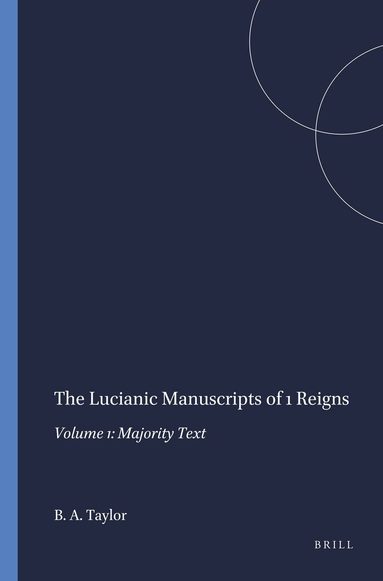 Bernard A. Taylor - Lucianic Manuscripts of 1 Reigns, Häftad