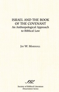 bokomslag Israel and the Book of the Covenant
