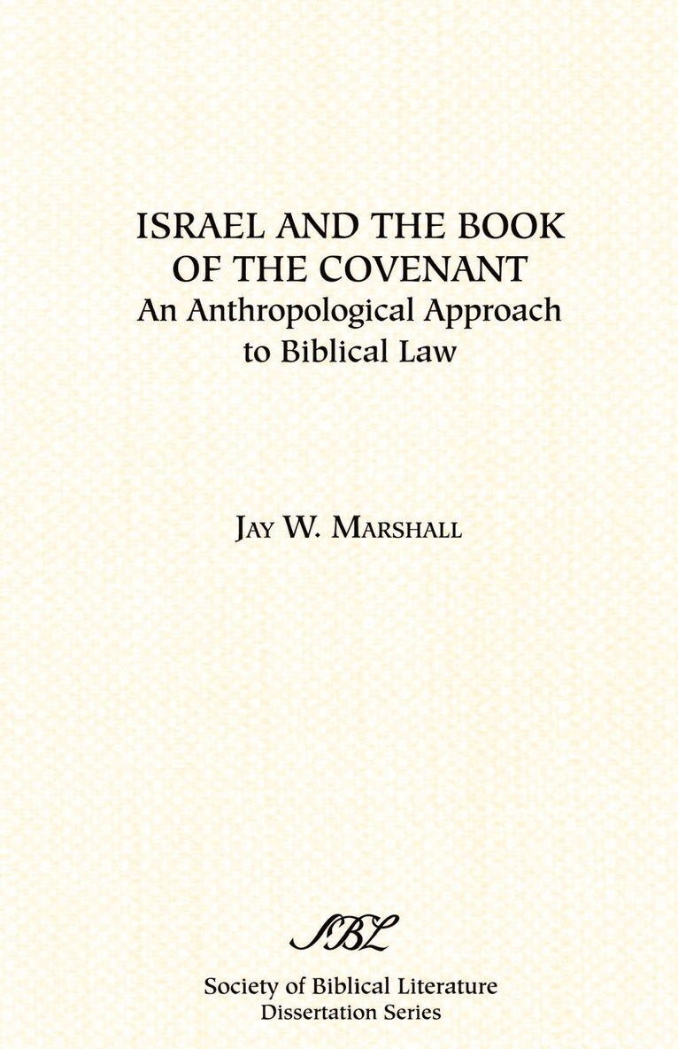 Israel and the Book of the Covenant 1
