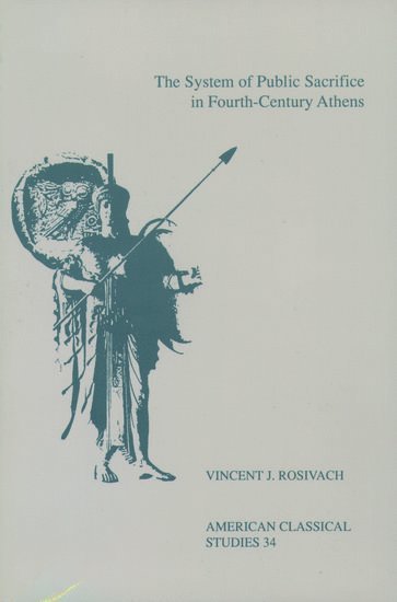 bokomslag The System Of Public Sacrifice in Fourth-Century Athens