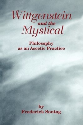 Wittgenstein and the Mystical 1