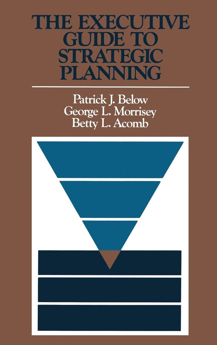 The Executive Guide to Strategic Planning 1