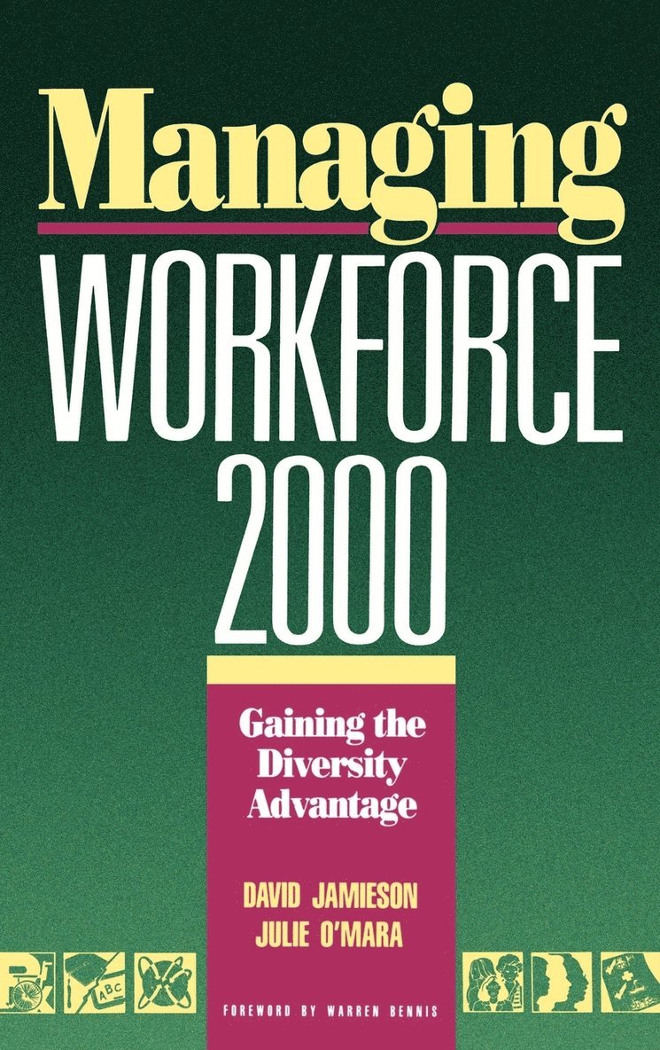David Jamieson, Julie O'Mara - Managing Workforce 2000, Inbunden