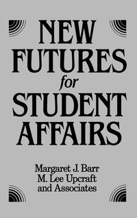 bokomslag New Futures for Student Affairs