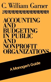 bokomslag Accounting and Budgeting in Public and Nonprofit Organizations