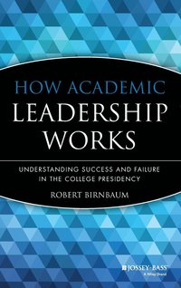 bokomslag How Academic Leadership Works
