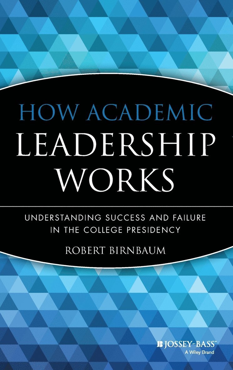 How Academic Leadership Works 1