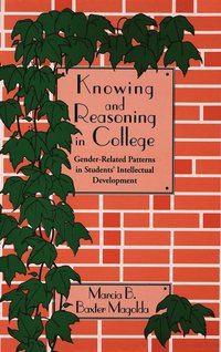 bokomslag Knowing and Reasoning in College