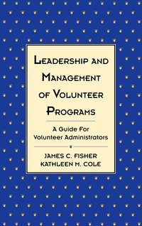 bokomslag Leadership and Management of Volunteer Programs