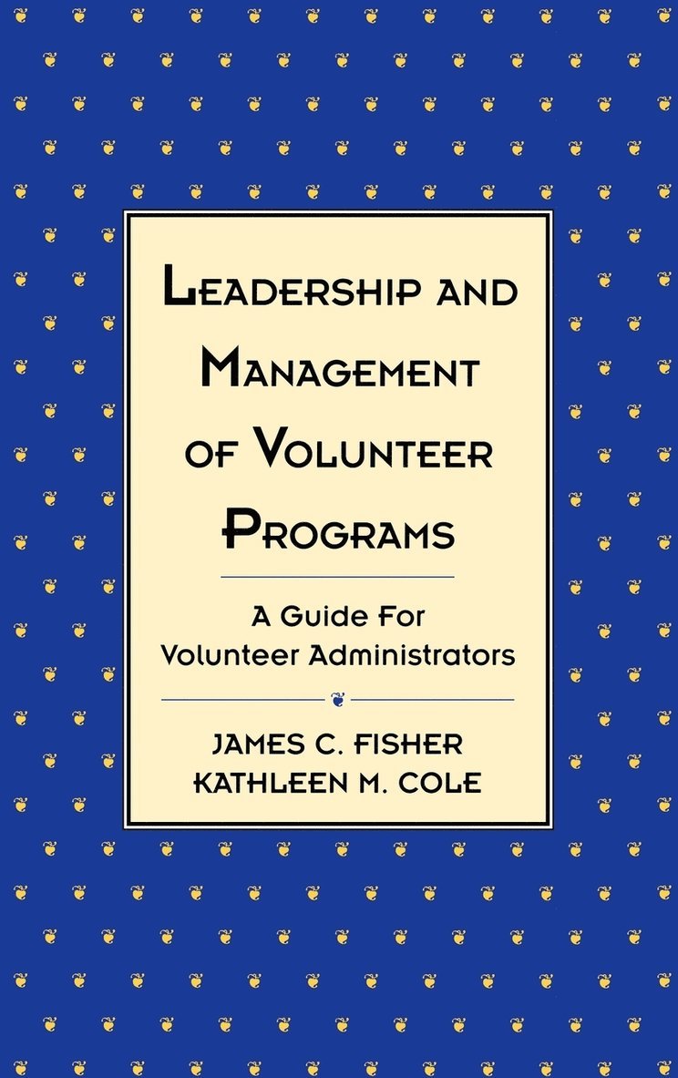 Leadership and Management of Volunteer Programs 1