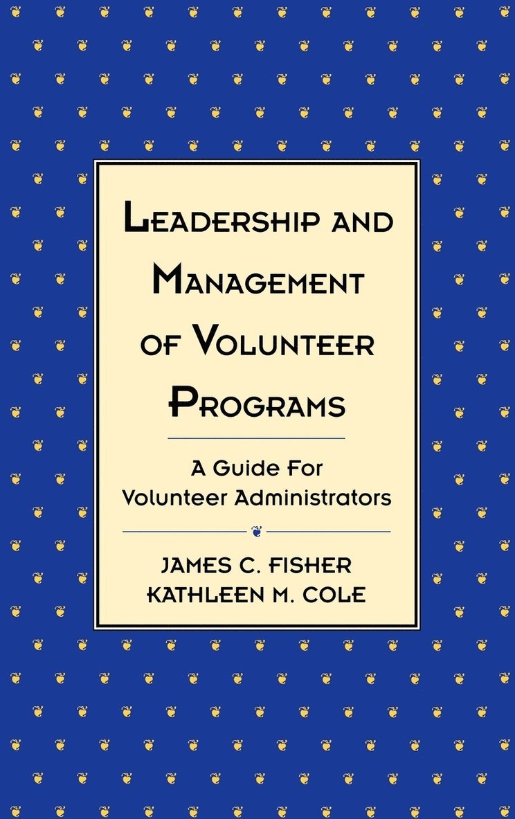 Leadership and Management of Volunteer Programs
