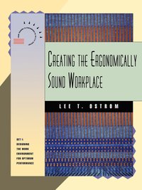 bokomslag Creating the Ergonomically Sound Workplace