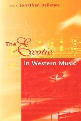 bokomslag Exotic In Western Music