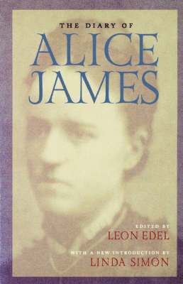 The Diary of Alice James 1