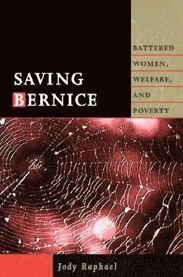 Jody Raphael - Saving Bernice, Häftad