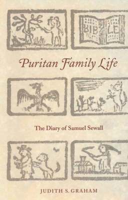 Judith S. Graham, Judith S Graham - Puritan Family Life, Häftad