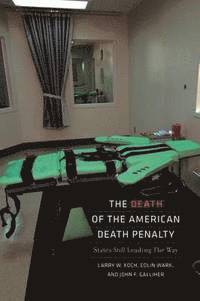 Death of the American Death Penalty