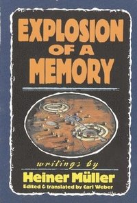 bokomslag Explosion of a Memory