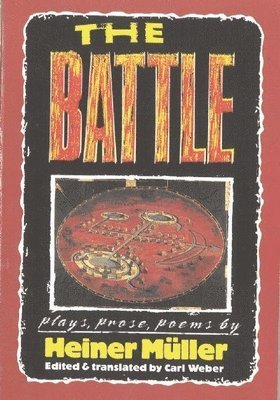 Heiner Mller, Heiner Müller, Carl Weber - Battle, Häftad