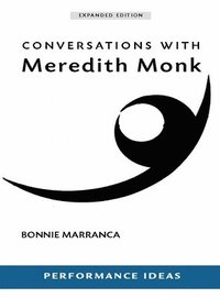 bokomslag Conversations with Meredith Monk (Expanded Edition)